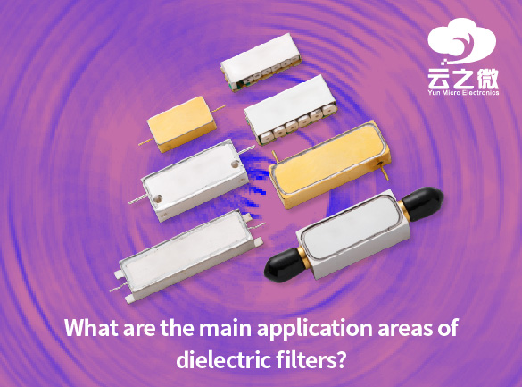 Was sind die Hauptanwendungsbereiche dielektrischer Filter?