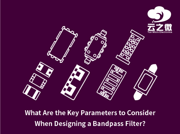 Welche Schlüsselparameter müssen beim Entwurf eines Bandpassfilters berücksichtigt werden?